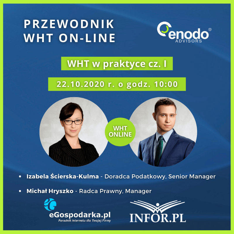 Przewodnik po podatku u źródła - spotkania podatkowe "WHT on-line" cz. I 22 października 2020 r. godz. 10:00.