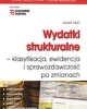 okładka - Wydatki strukturalne – klasyfikacja, ewidencja  i sprawozdawczość po zmianach