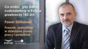 Co zrobić, gdy pobyt cudzoziemca w Polsce przekroczy 183 dni