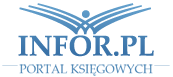 INFOR.pl - portal księgowych - podatki, rachunkowość, kadry, prawo pracy, sektor publiczny - kalkulatory, wskaźniki, ujednolicone akty prawne INFOR.pl - portal księgowych - podatki, rachunkowość, kadry, prawo pracy, sektor publiczny - kalkulatory, wskaźniki, ujednolicone akty prawne