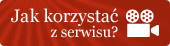 Jak
korzystać z serwisu?