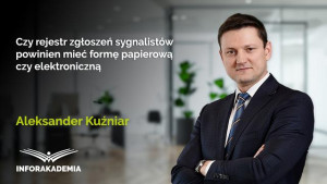 Czy rejestr zgłoszeń́ sygnalistów powinien mieć́ formę̨ papierową czy elektroniczną