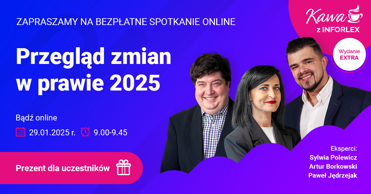 Kawa z INFORLEX. Przegląd zmian w prawie 2025