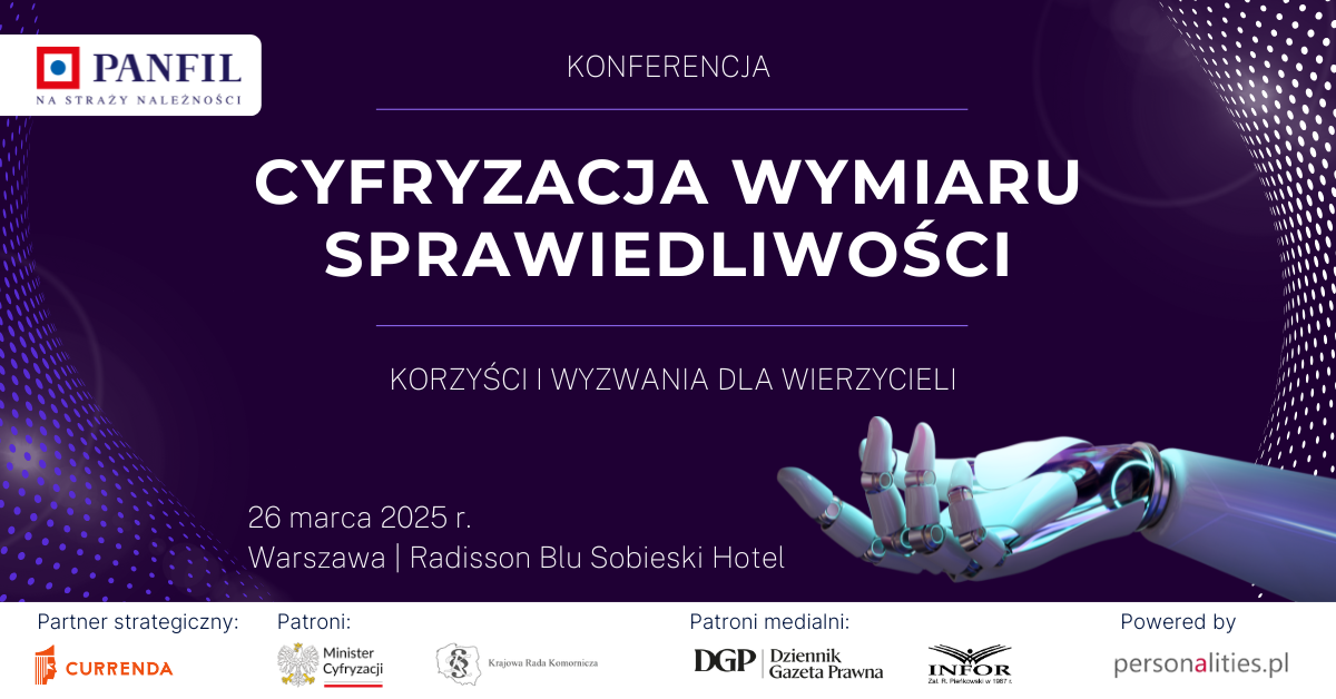 Bezpłatna konferencja: Cyfryzacja wymiaru sprawiedliwości - korzyści i wyzwania dla wierzycieli