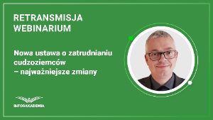 Nowa ustawa o zatrudnianiu cudzoziemców – najważniejsze zmiany