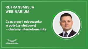 Czas pracy i odpoczynku w podróży służbowej – obalamy internetowe mity