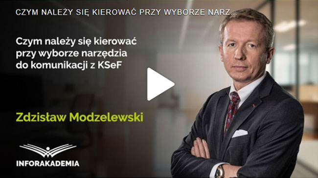Czym należy się kierować przy wyborze narzędzia do komunikacji z KSeF