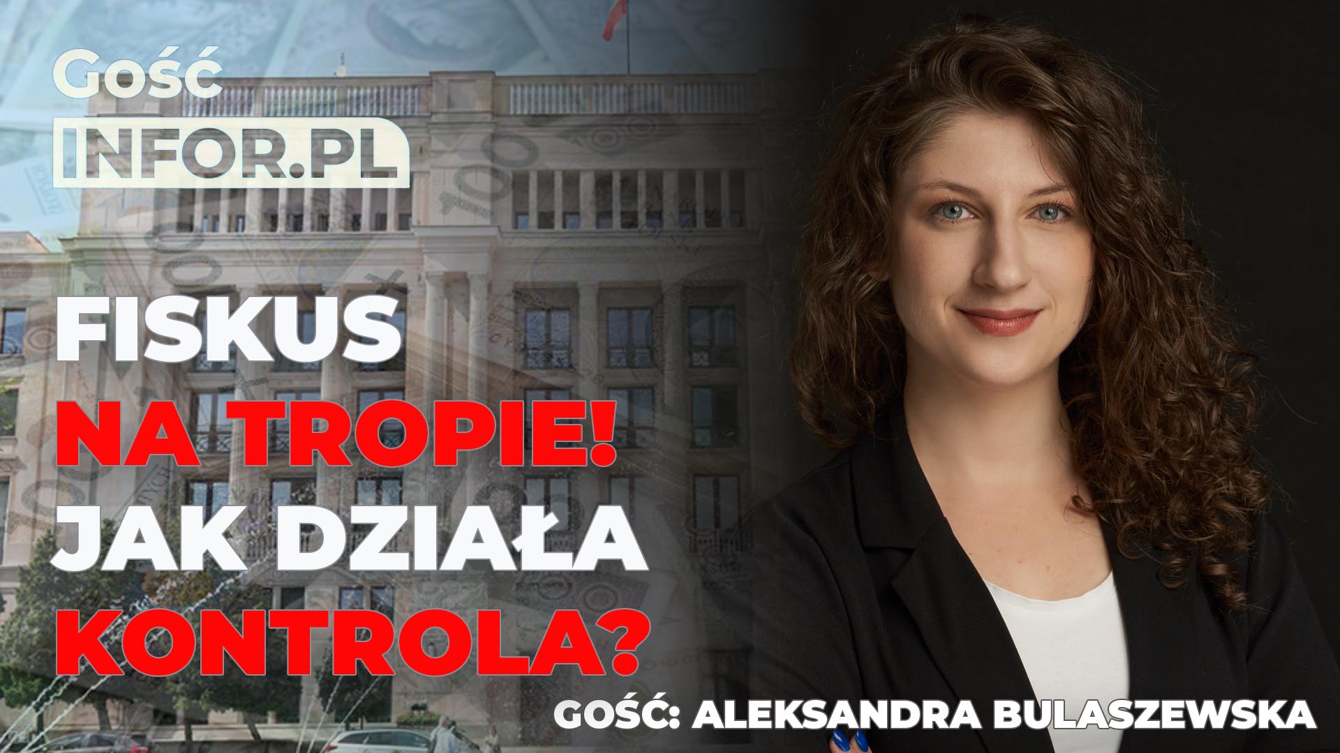 Fiskus na tropie! Jak działa kontrola? [Gość Infor.pl]
