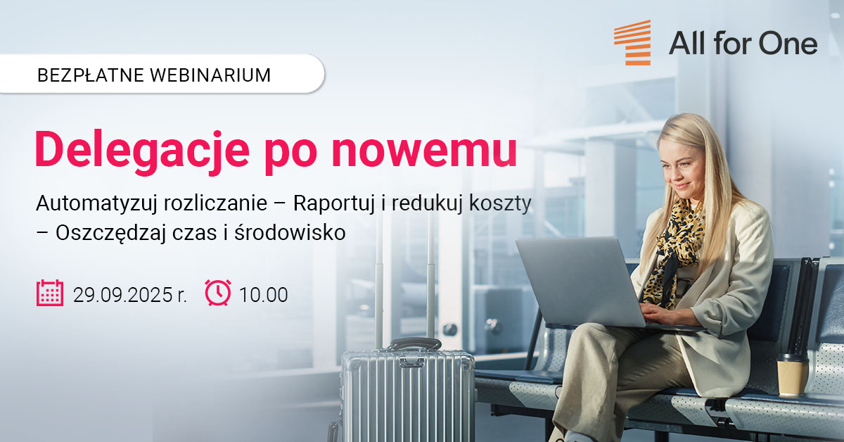 Bezpłatny webinar dla księgowych i finansistów: Delegacje po nowemu