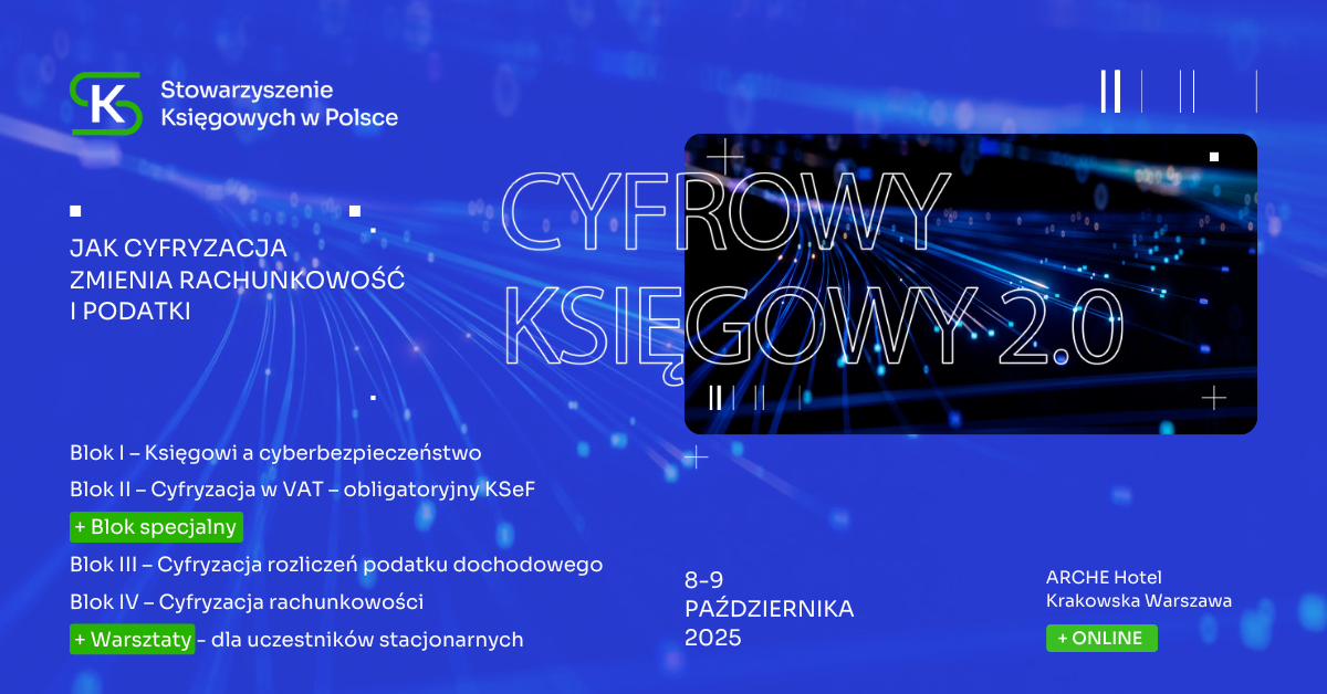 "Cyfrowy Księgowy 2.0" – konferencja SKwP o tym, jak cyfryzacja zmienia rachunkowość i podatki