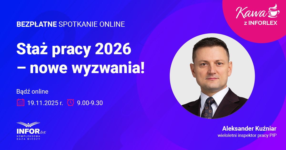 Kawa z INFORLEX. Staż pracy 2026 – nowe wyzwania!