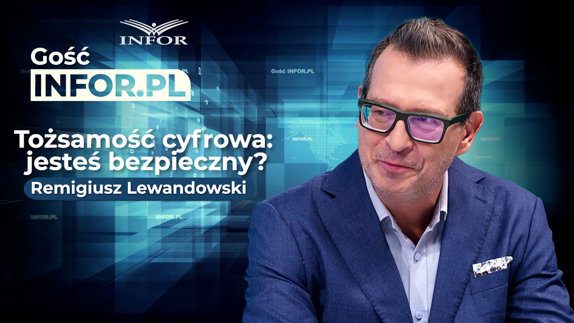 Masz swoją tożsamość cyfrową. Pytanie brzmi: czy potrafisz ją chronić? [Gość Infor.pl]
