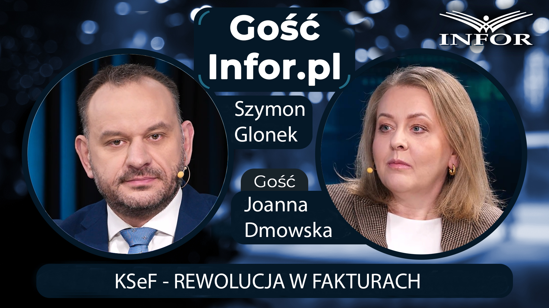 KSeF - jedna z największych zmian dla przedsiębiorców od lat. Kto, kiedy i na jakich zasadach? [Gość Infor.pl]