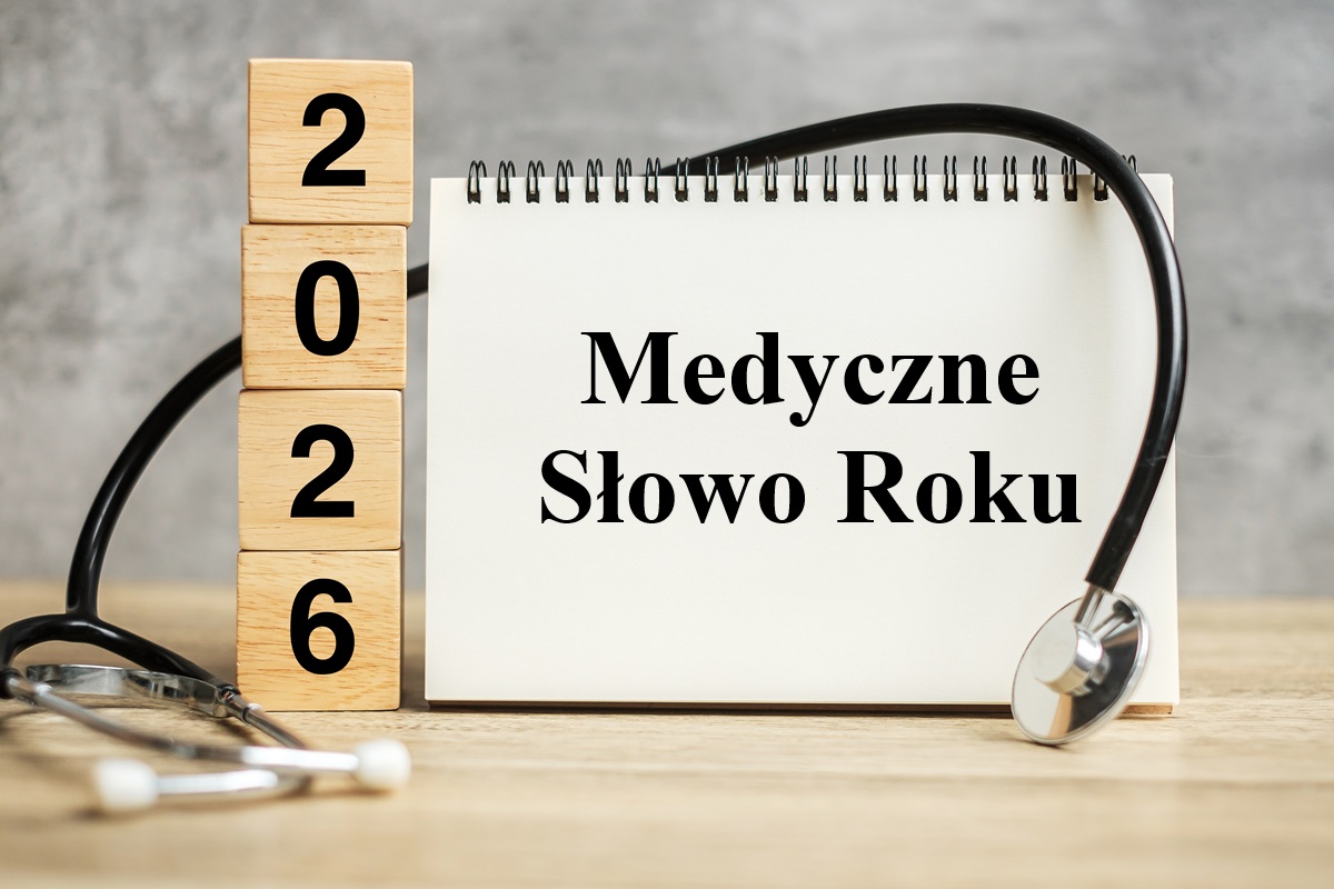 Medyczne Słowo Roku 2026: ozempic face, biohaking, snomedycyna, nursygirl, SORodówka. Są pierwsze propozycje