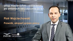 Urlop macierzyński i rodzicielski po zmianach od 2 stycznia 2016 r.