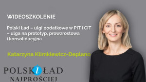 Polski Ład – ulgi podatkowe w PIT i CIT