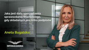 Jaka jest data sporządzenia sprawozdania finansowego, gdy składanych jest kilka podpisów