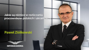 Jakie są różnice w rozliczaniu pracowników polskich i ukraińskich