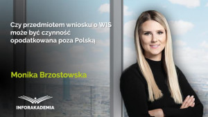 Czy przedmiotem wniosku o WIS może być czynność opodatkowana poza Polską