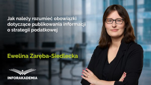 Jak należy rozumieć obowiązki dotyczące publikowania informacji o strategii podatkowej