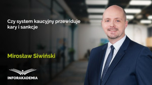 Czy system kaucyjny przewiduje kary i sankcje