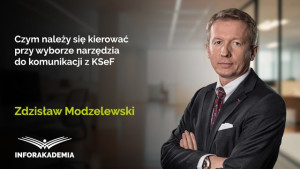 Czym należy się kierować przy wyborze narzędzia do komunikacji z KSeF