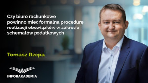 Czy biuro rachunkowe powinno mieć formalną procedurę realizacji obowiązków w zakresie schematów podatkowych